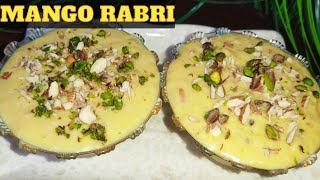 Mango Rabri। मैंगो रबड़ी। How To Make Mango Rabri। स्वादिष्ट मैंगो रबड़ी बनाने का तरीका