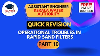 REVISION SERIES -EE PART 10| OPERATIONAL TROUBLES IN RAPID SAND FILTERS & PRESSURE FILTERS ||