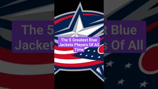 The 5 Greatest Blue Jackets Players Of All Time #shorts #nhl #bluejackets