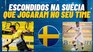 8 Jogadores Brasileiros Desconhecidos que hoje estão na Suécia #parte1