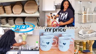 PEP HOME and MR PRICE HOME HAUL | Broke my vase?!