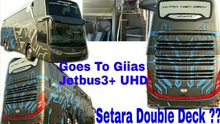 PRODUK TERBARU ADIPUTRO-JETBUS3+ UHD (Ultra High Decker)