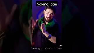 sakina jaan..🥺😭🏴#viral #noha #trending #shortvideo #status #shorts #short 🥺🥺🥺😭🌹 #highlights