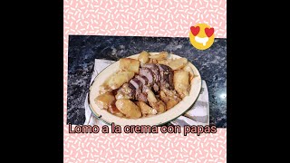 cómo hacer lomo a la crema con papas .. fácil y rápido