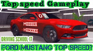 Ford Mustang Top Speed race in Driving school 2017