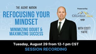 Session Recording: Refocusing Your Mindset with Scott Yaffe