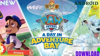 PAW PATROL: A DAY IN THE ADVENTURE BAY ANDROID GAME