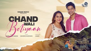 Chand Wali Boliyaan - Shaan | Bela Shende | Mahimma Bhardwaj | Shaan Music