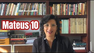 Leia a Bíblia todos os dias! Descubra o que Mateus 10 tem a dizer!