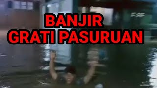 Banjir Pasuruan Hari ini #banjir #pasuruan