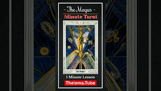 Minute Tarot - Understanding the Magus Card  - Thoth Tarot | #shorts