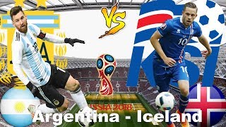 ARGENTINA vs ICELAND Lineup Betting Preview Prediction World Cup 2018, 16 June [HD]