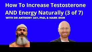 How To Increase Testosterone AND Energy Naturally (3 of 7)