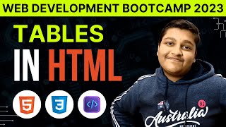 2.17 TABLES IN HTML | Web Development Course from Beginning to Advanced