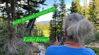 Rocky Mountain National Park. A short hike around Lake Irene!