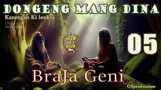 Braja Geni - Eps.05