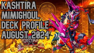 Yu-Gi-Oh! *KASHTIRA MIMIGHOUL* Deck Profile (August 2024) + TEST HAND