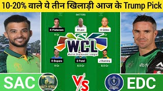 SAC vs EDC Dream11 Prediction | SAC vs EDC Dream11 Team | sac vs edc today legends league t20 matchl