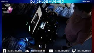 DJ Chloe Hughes Livestream