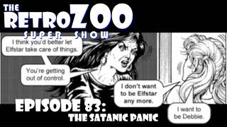 Ep 83: The Satanic Panic