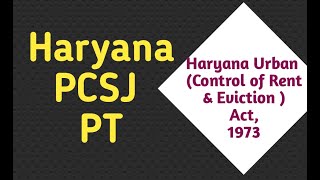 The Haryana Urban (Control of Rent and Eviction) Act 1973 #haryanapcsj #haryanaurban #pcsjmcqs