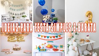 Festa Simples e Barata | Ideias de Decoração Simples | Mamão com Açúcar