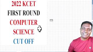 KCET-2022-COMPUTER SCIENCE CUT OFF