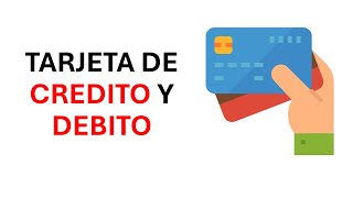 Cuál es la diferencia entre tarjeta de crédito y débito