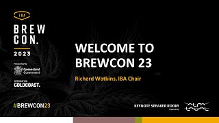 BrewCon23 Welcome - Richard Watkins, IBA Chair