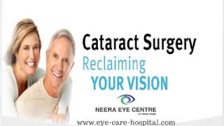 Cataract Eye Surgery in Delhi | Cataract Eye Operation In Delhi | Cataract Remedy in India