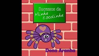 Sucessos da Minha Escolinha - Dona Aranha (Single)