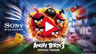 Angry Birds Soar to New Heights in The Angry Birds Movie 3 - Official Trailer 2025!