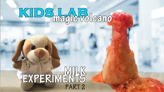 How to do a milk volcano 🧫 🧪 ~ Kids Experiment 🔬 Part II