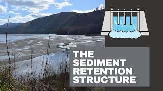 Mount St. Helens Episode 3: The Sediment Retention Structure