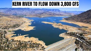 Isabella dam needs to be in its max capcity! Kern river to flow down of 3,800 cfs!