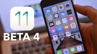 iOS 11 Beta 4:  What's New?