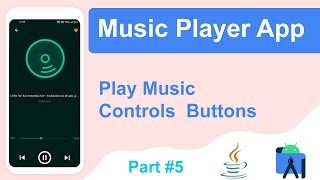 How to Create Music Player App in Android Studio | Play Music | Music Player App Tutorial part - 5