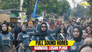 FULL SOUND HOREG !!! Karnaval Losari Ploso Jombang 2024