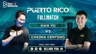 FULLMATCH | HAN YU VS CHEZKA CENTENO | WOMEN WORLD 10 BALL 2024