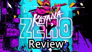 Katana Zero Review - A Mysterious Dance of Violence