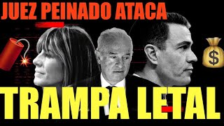 🛑ÚLTIMA HORA JUEZ PEINADO AL ATAQUE TRAMOA LETAL ‼️BEGOÑA GÓMEZ CAMINO DE LA CÁRCEL ‼️