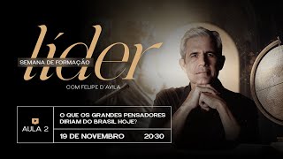 Aula 2: O que os grandes pensadores diriam do Brasil de hoje?