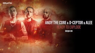 [DQX091] Andy The Core & D-Ceptor & Alee - Ready To Explode