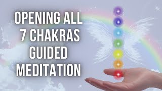 Opening All 7 Chakras Guided Meditation | Crown Chakra Healing