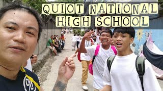 QUIOT NATIONAL HIGH SCHOOL | Hinatid ko anak ko mga idols