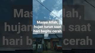 Masya Allah, hujan turun saat langit begitu cerah #shorts#shortsvideo #cuacahariini#subscribe