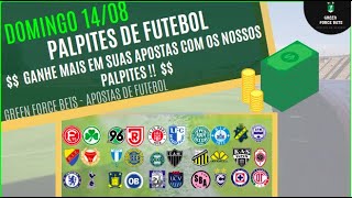 CONFIRA AGORA MESMO NOSSOS PALPITES DE APOSTAS FUTEBOL PARA O DIA 14/08/2022 (DOMINGO)!!!