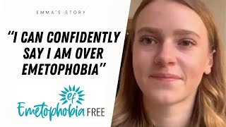 “I didn’t think I'd be able to say that I was over emetophobia, but I can confidently say that I am"