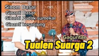 TUALEN SUARGA : 2 Tirta Sanjiwani@mako kinang channel