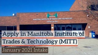 Manitoba Institute of Trades And Technology (MITT): January 21 | Winnipeg | Manitoba | Apply Global